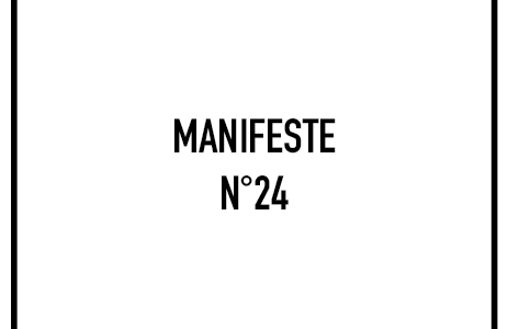 Manifeste n°24